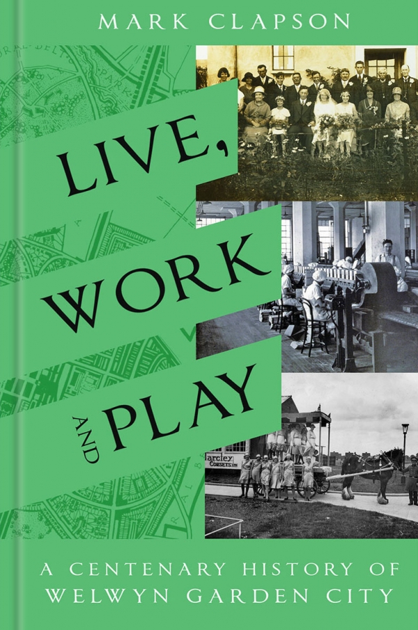 Live, Work & Play - A Centenary History of WGC by Mark Clapson Live, Work & Play - A Centenary History of WGC by Mark Clapson